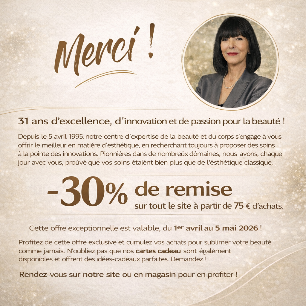 Offre anniversaire institut beauté Limoges 31 ans réduction 30 pour cent soins visage minceur anti-âge