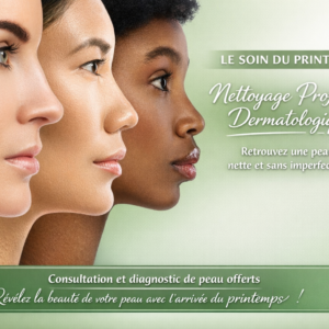 Nettoyage dermatologique profond de la peau – soin du printemps pour retrouver une peau nette, lumineuse et sans imperfection à Limoges
